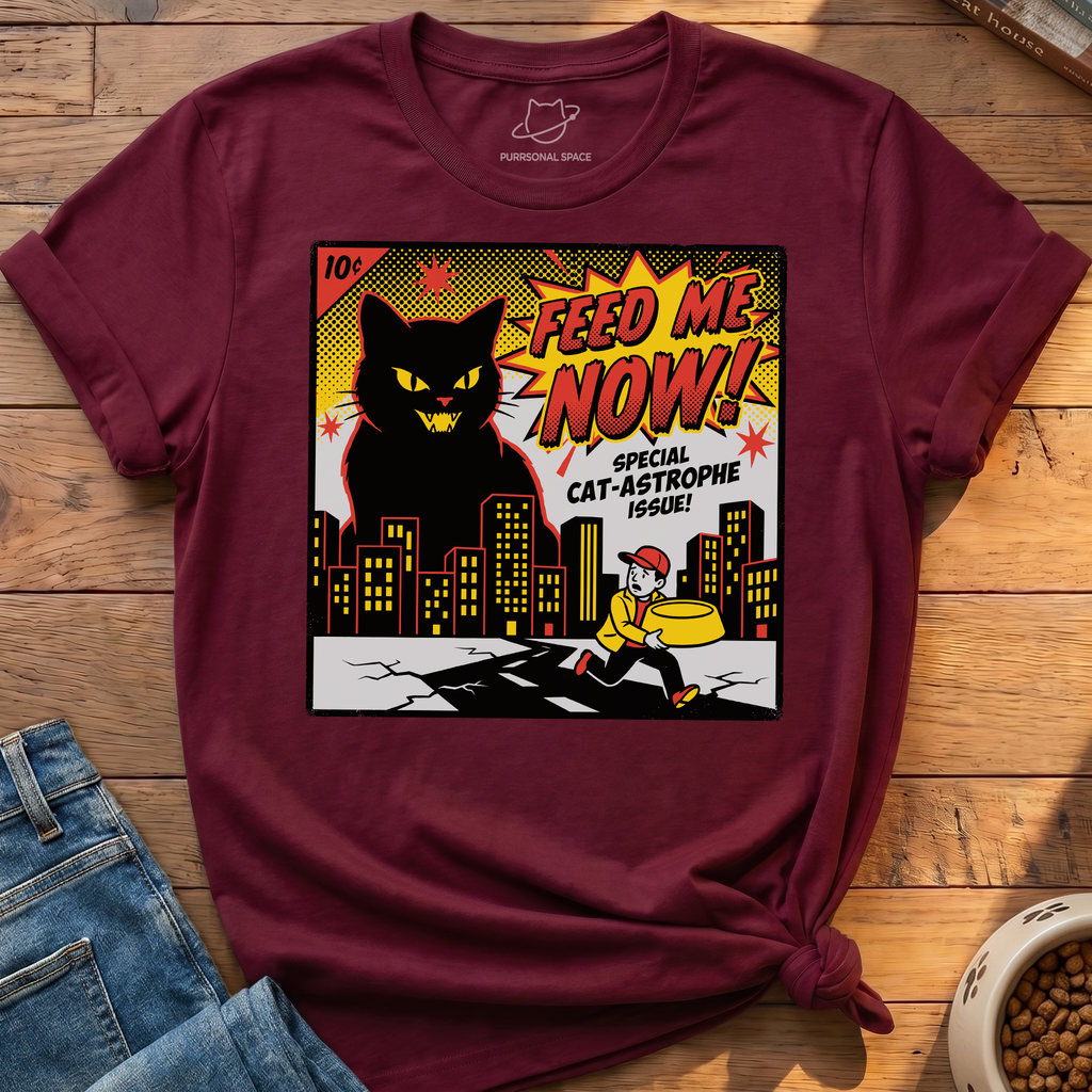 Feed Me Now T-Shirt
