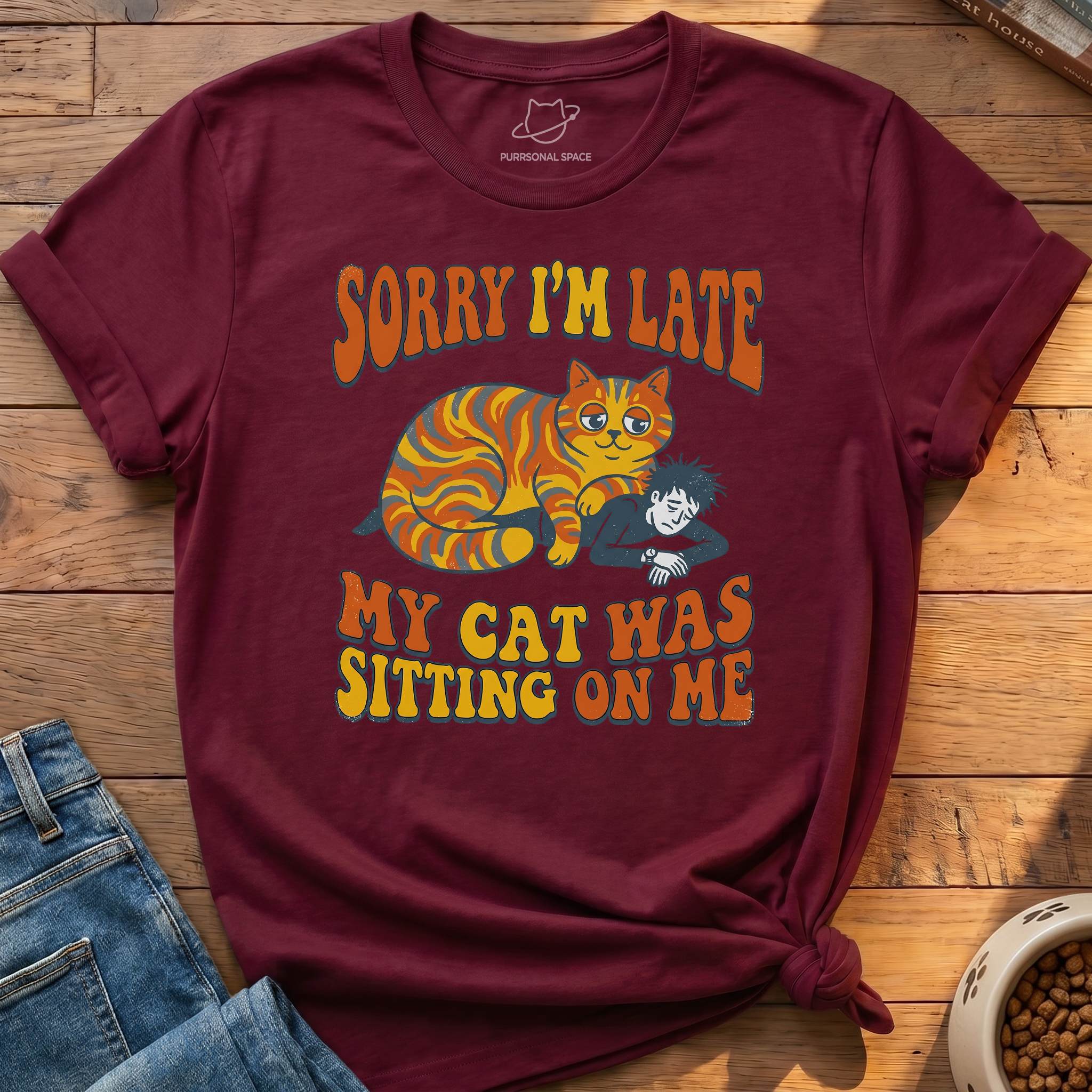 Cat Was Sitting On Me T-Shirt