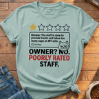 Poorly Rated Staff T-Shirt