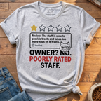 Poorly Rated Staff T-Shirt