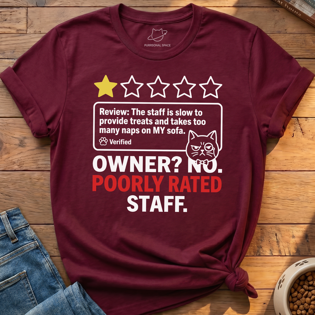 Poorly Rated Staff T-Shirt
