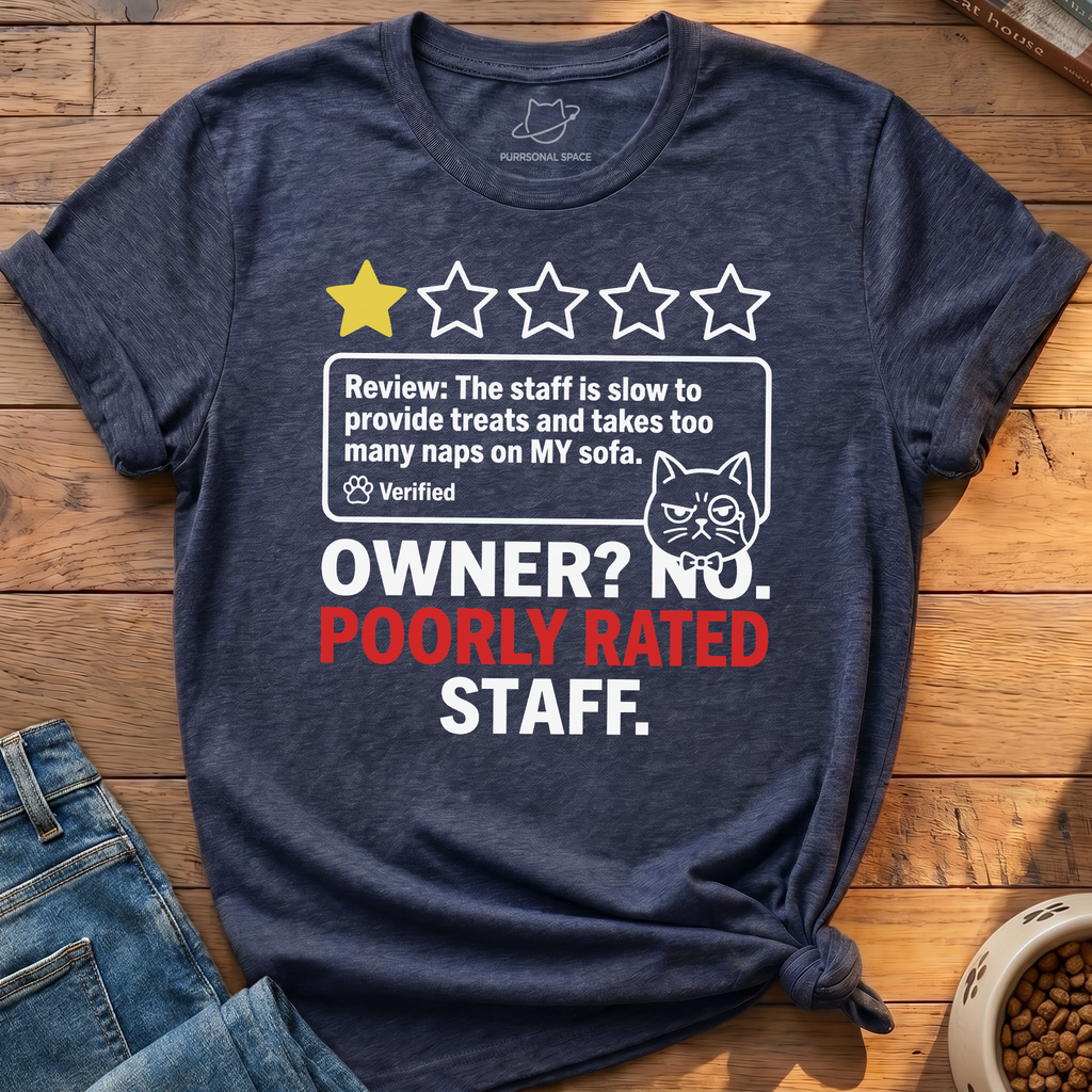 Poorly Rated Staff T-Shirt