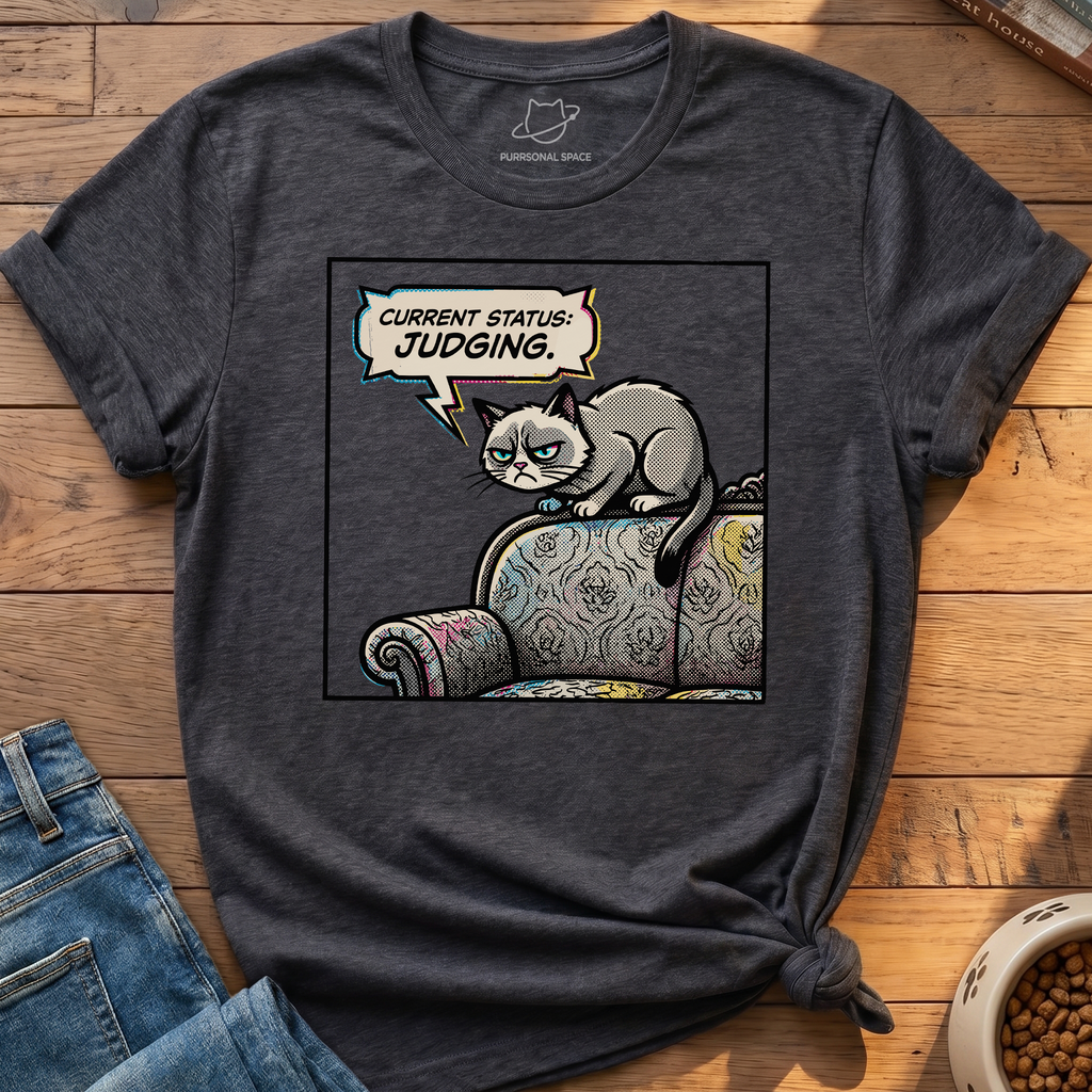 Current Status Judging T-Shirt