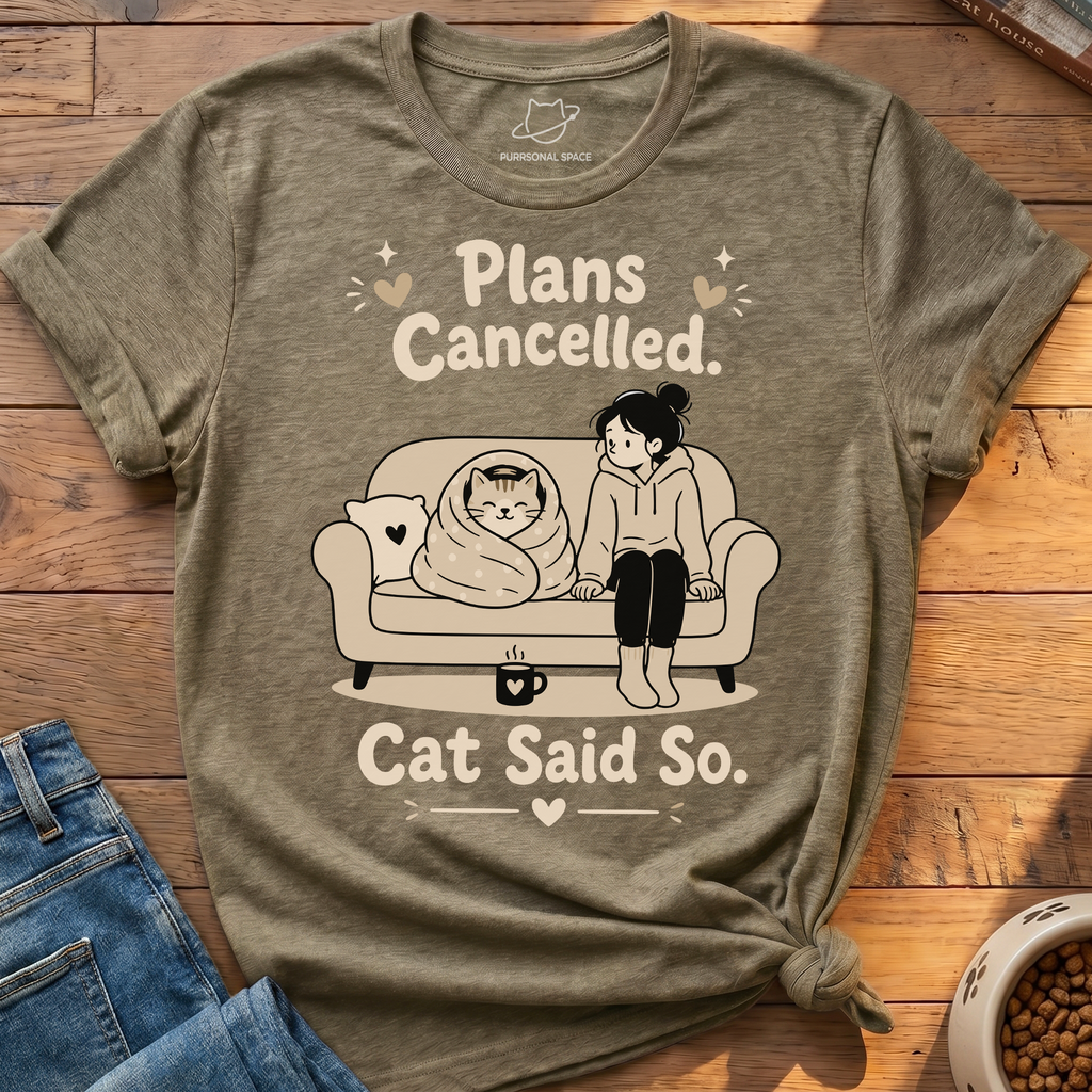 Plans Cancelled T-Shirt
