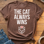 The Cat Always Wins T-Shirt