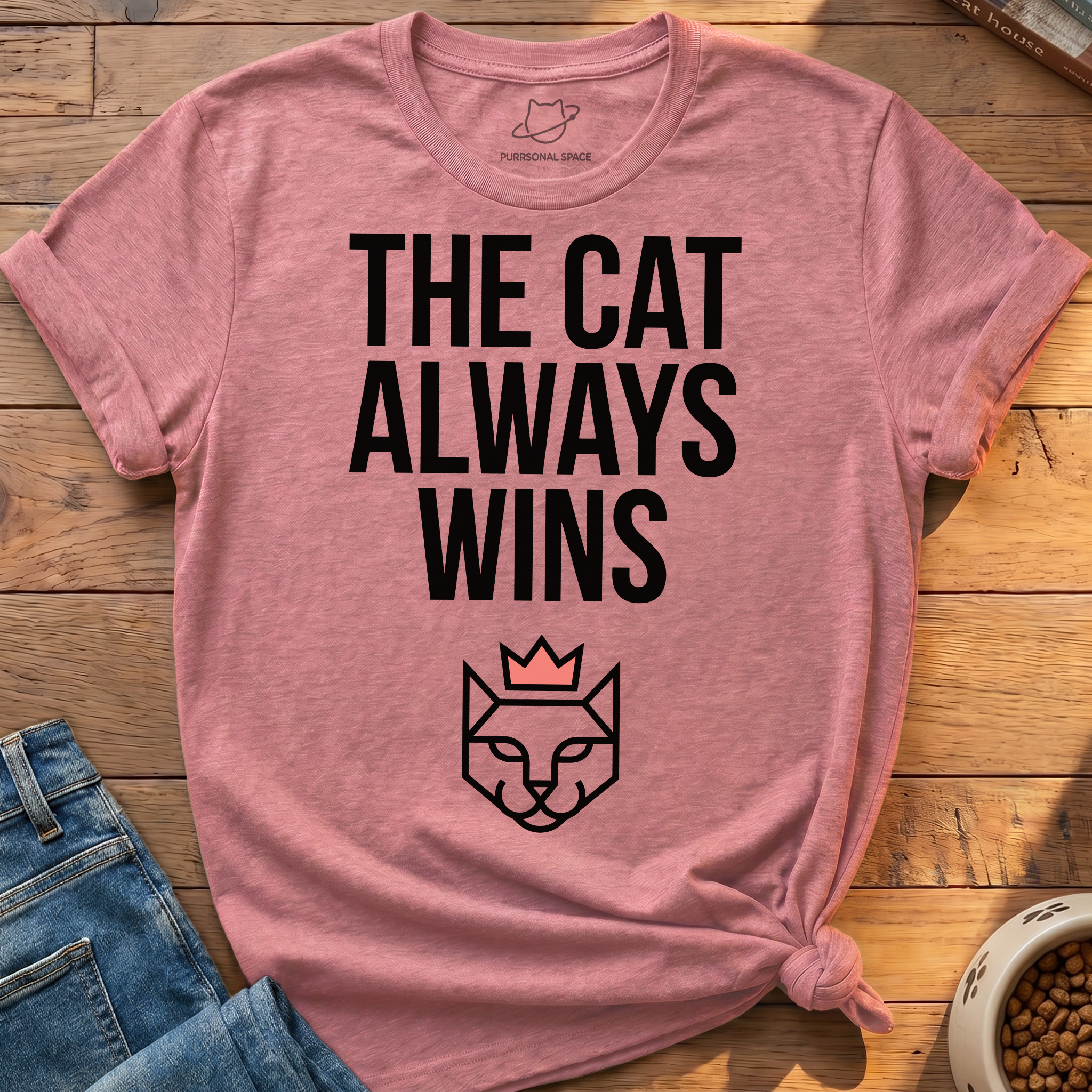 The Cat Always Wins T-Shirt