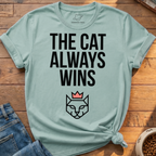 The Cat Always Wins T-Shirt