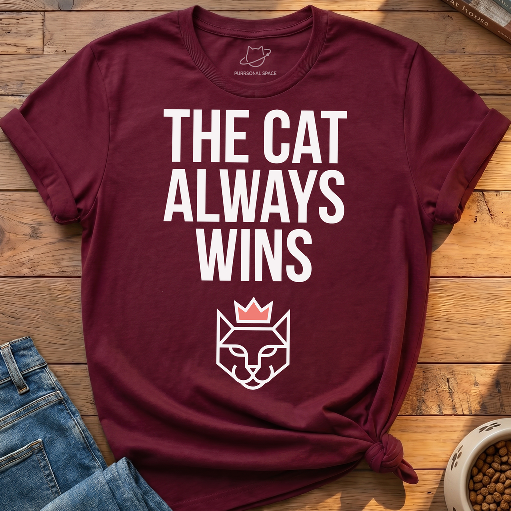 The Cat Always Wins T-Shirt