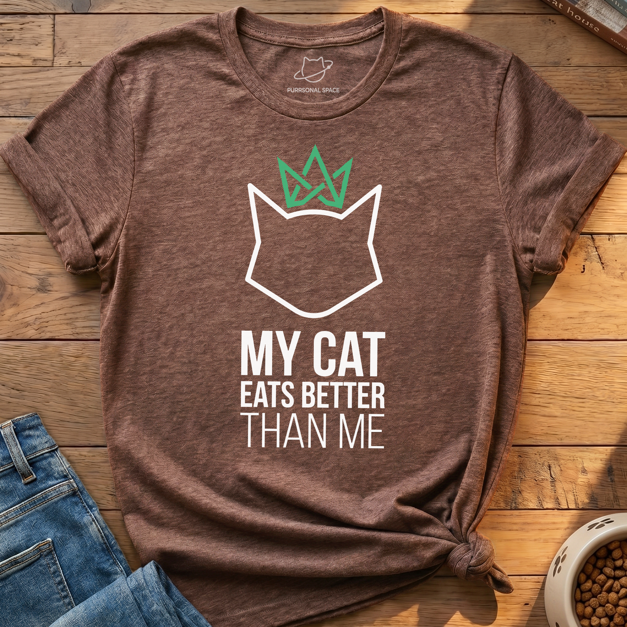 Cat Eats Better Than Me T-Shirt