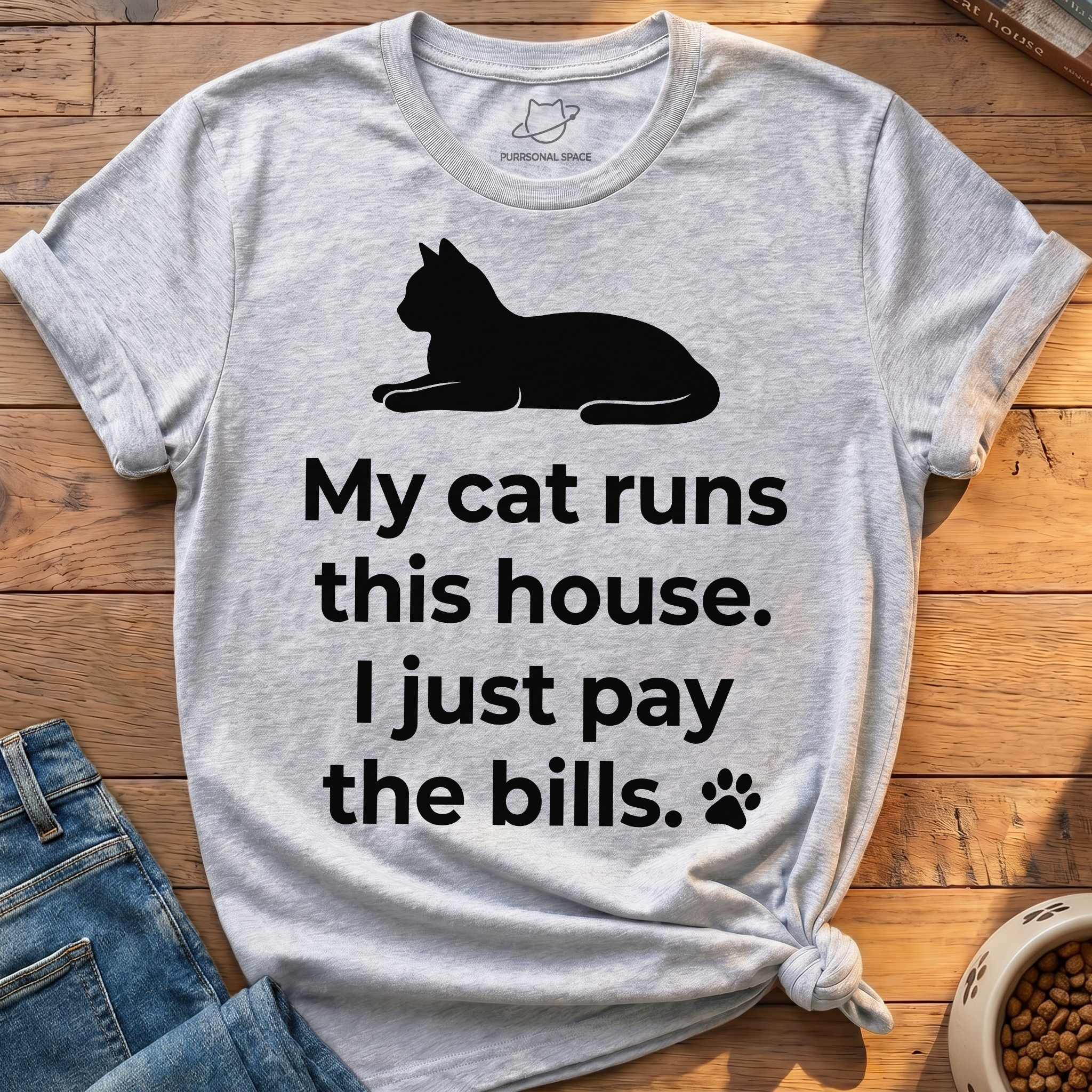 My Cat Runs This House T-Shirt
