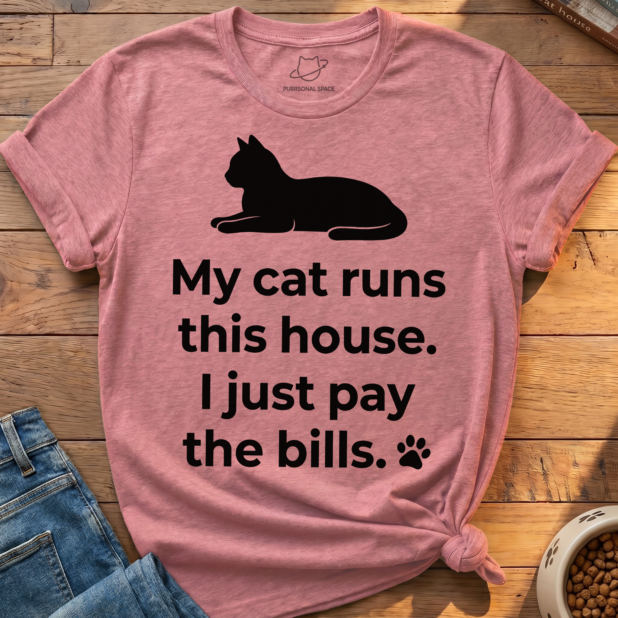 My Cat Runs This House T-Shirt