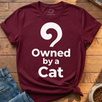 Owned By A Cat T-Shirt
