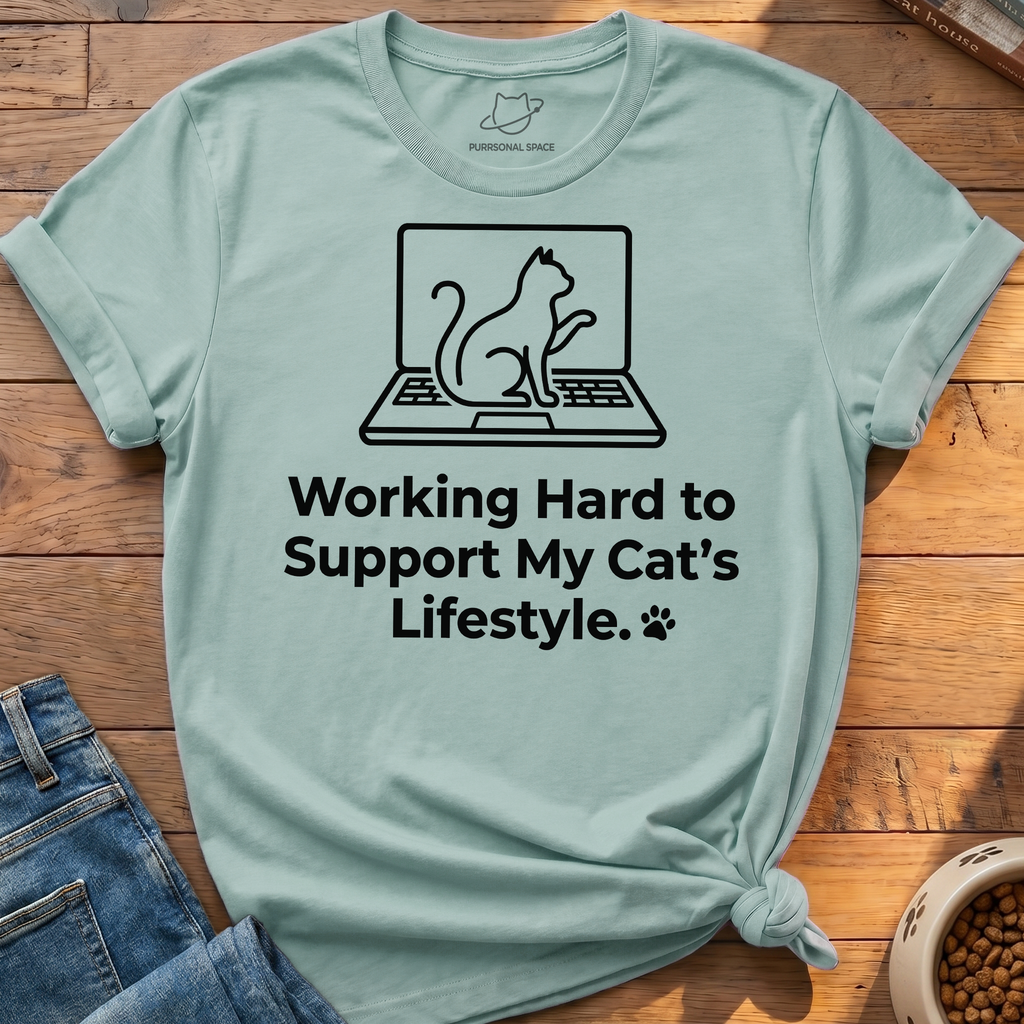 Working Hard To Support T-Shirt