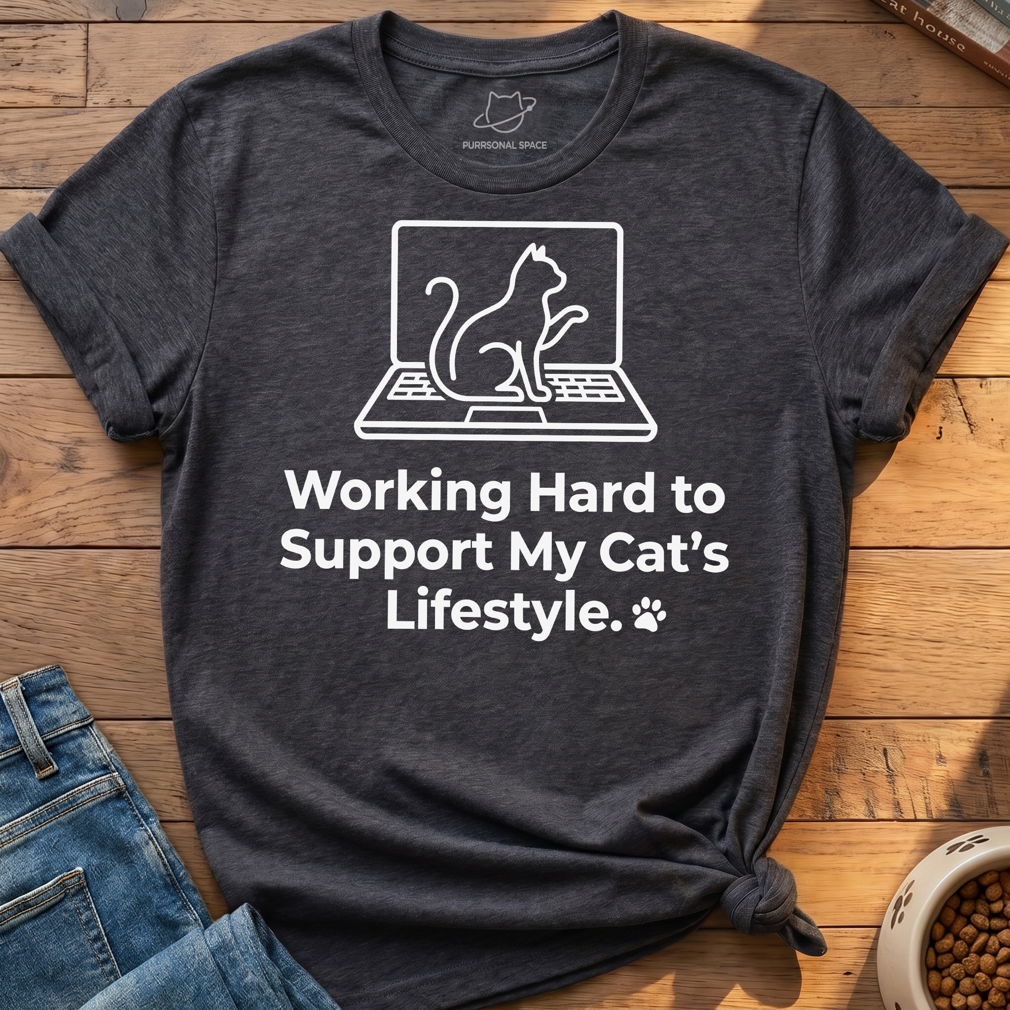 Working Hard To Support T-Shirt