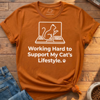 Working Hard To Support T-Shirt