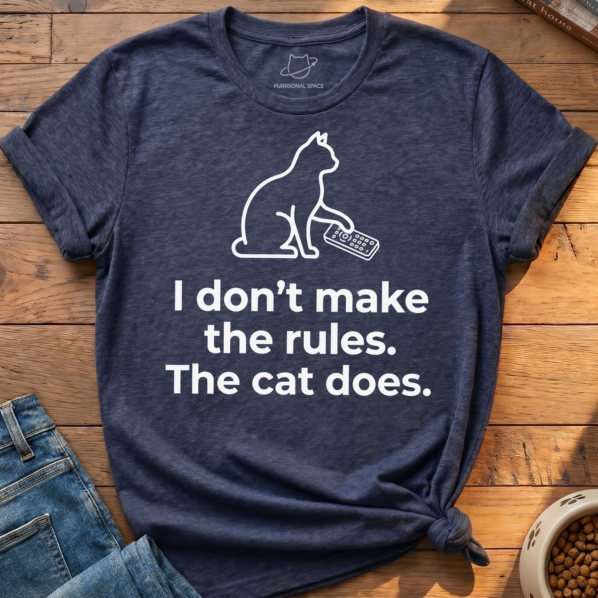 I Don't Make The Rules T-Shirt