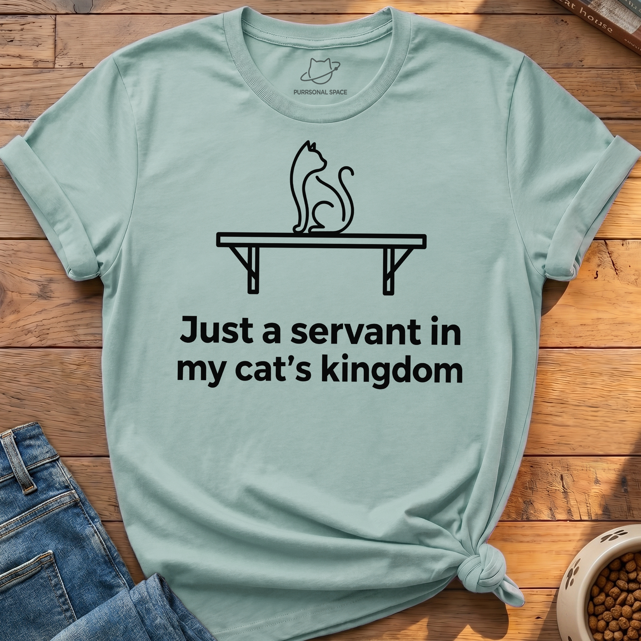 Just A Servant T-Shirt