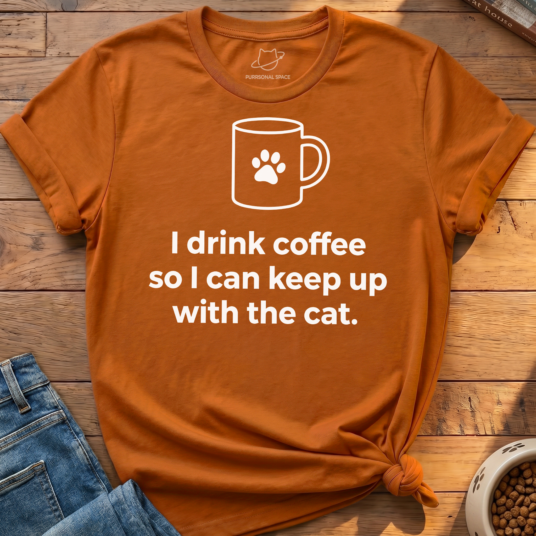I Drink Coffee T-Shirt