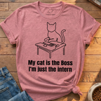 My Cat Is The Boss T-Shirt