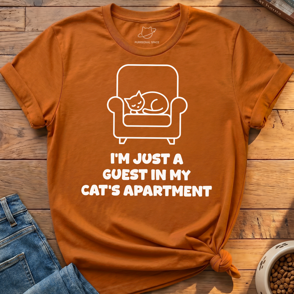 I'm Just A Guest T-Shirt