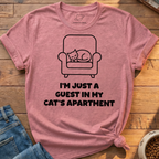 I'm Just A Guest T-Shirt