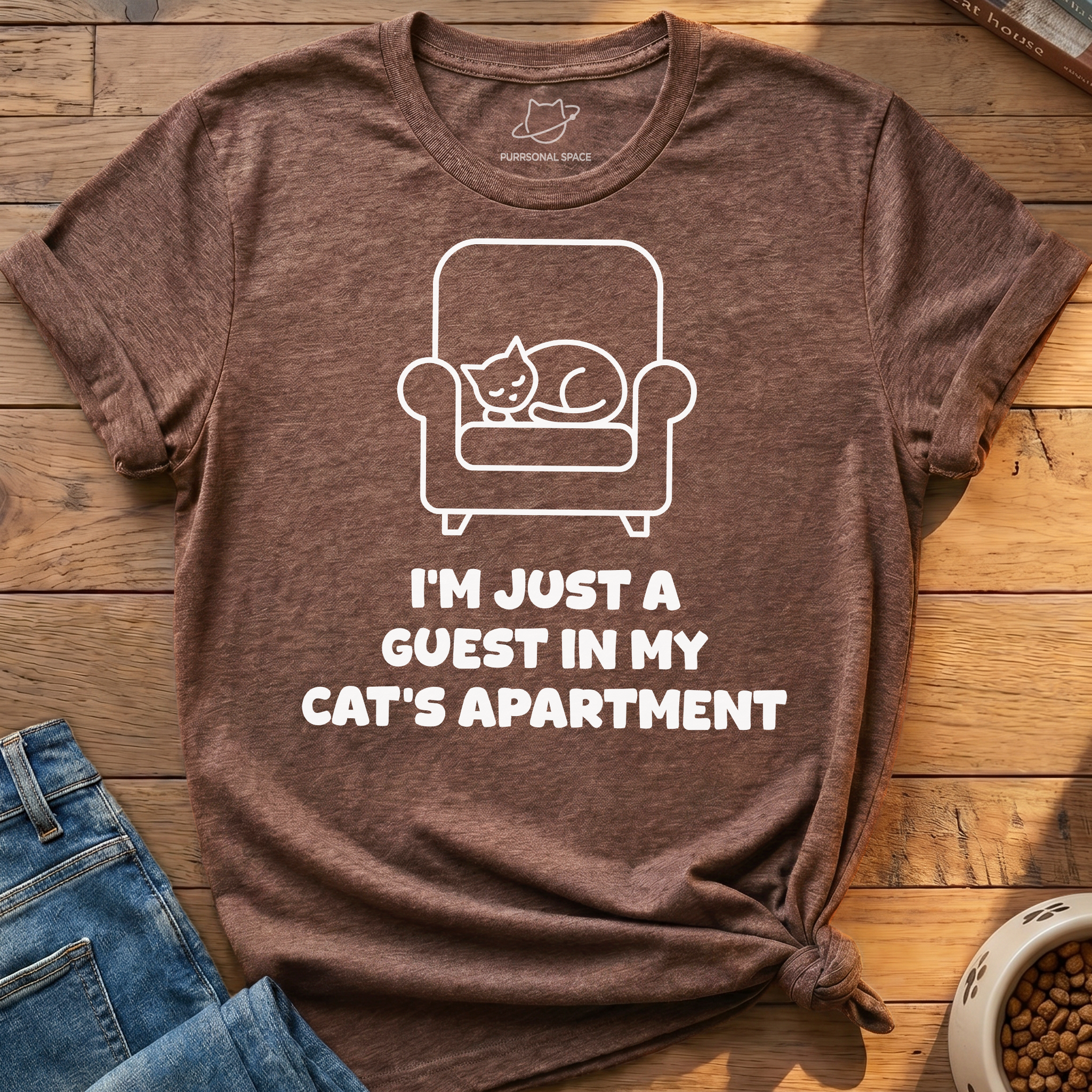 I'm Just A Guest T-Shirt