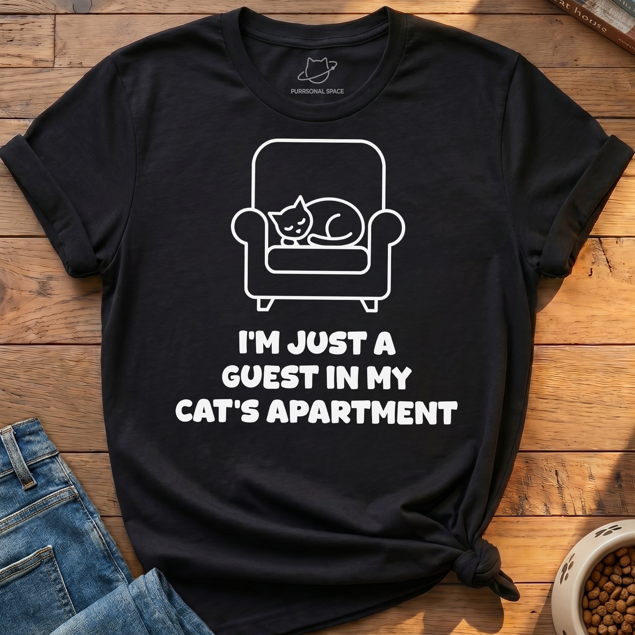 I'm Just A Guest T-Shirt