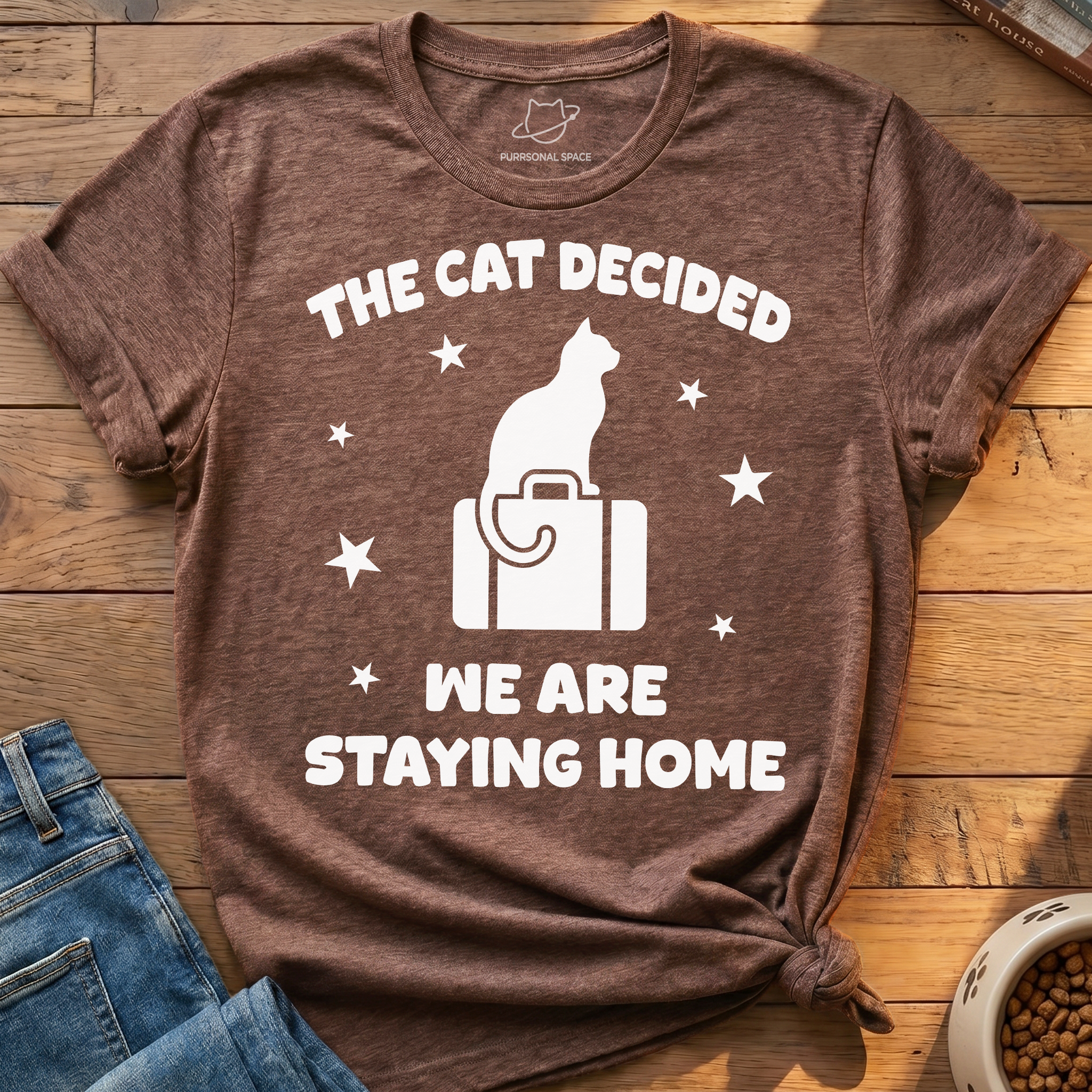 We Are Staying Home T-Shirt