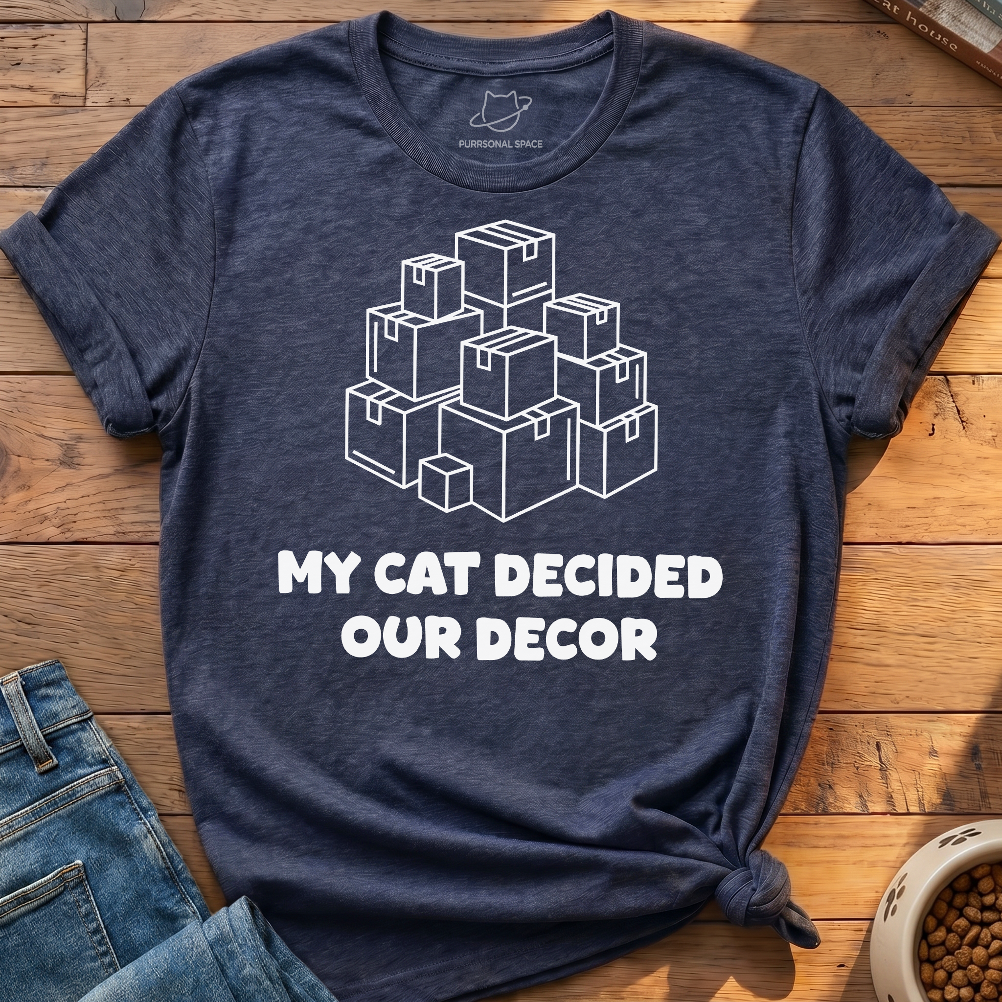 Cat Decided Our Decor T-Shirt