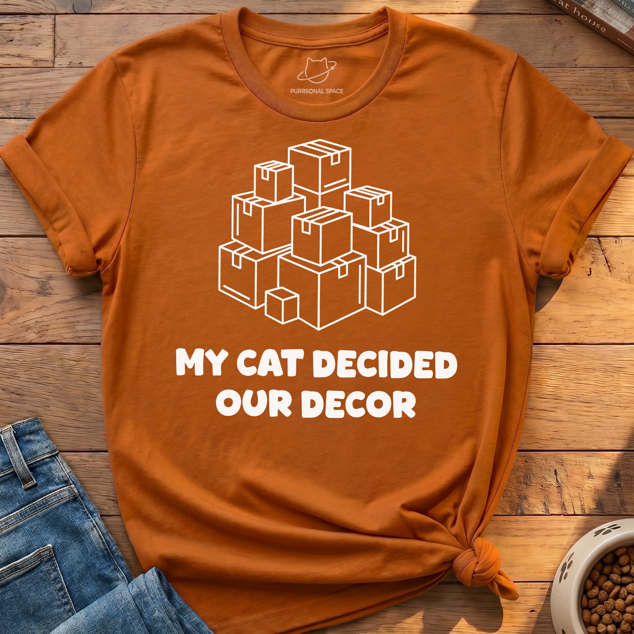 Cat Decided Our Decor T-Shirt