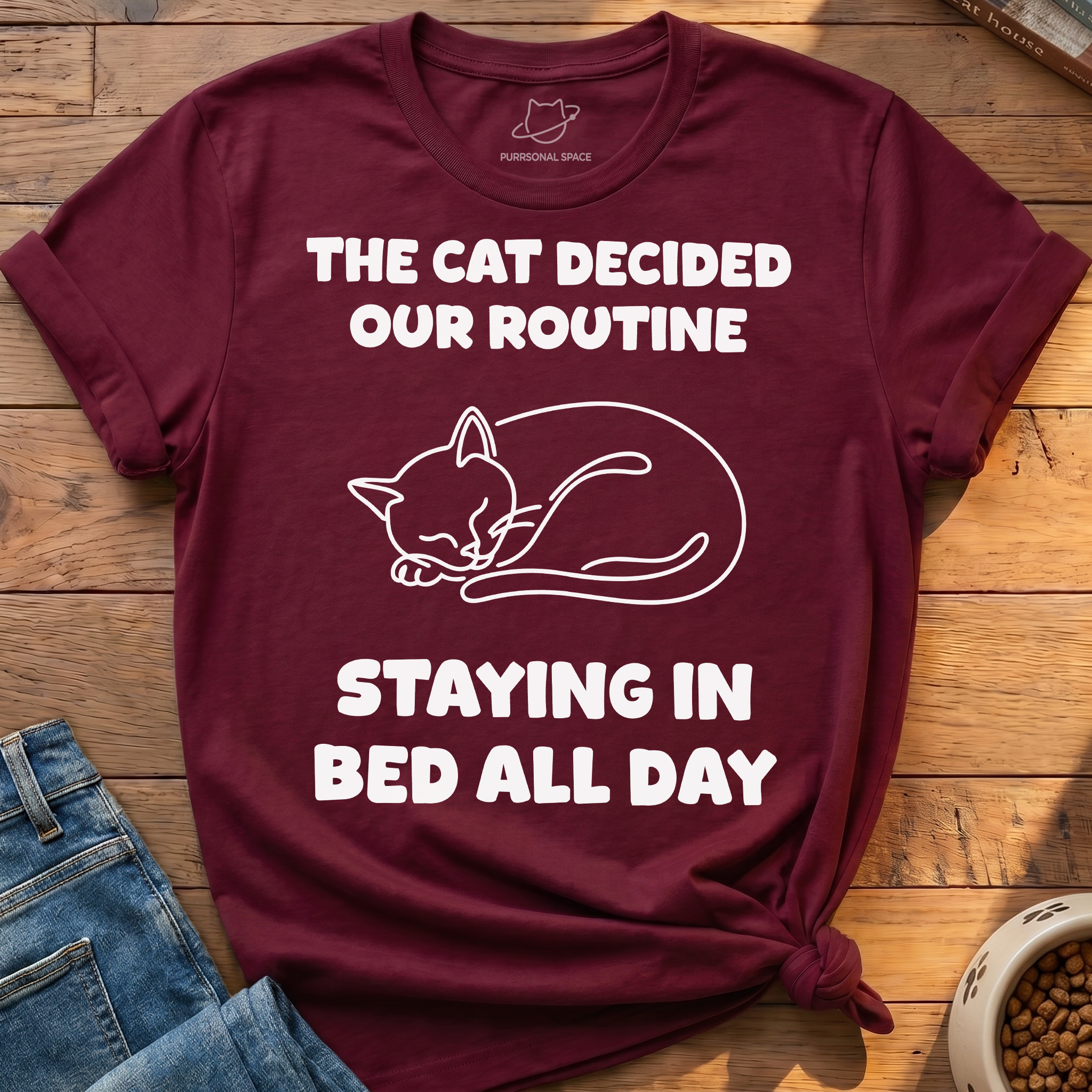 Staying In Bed All Day T-Shirt