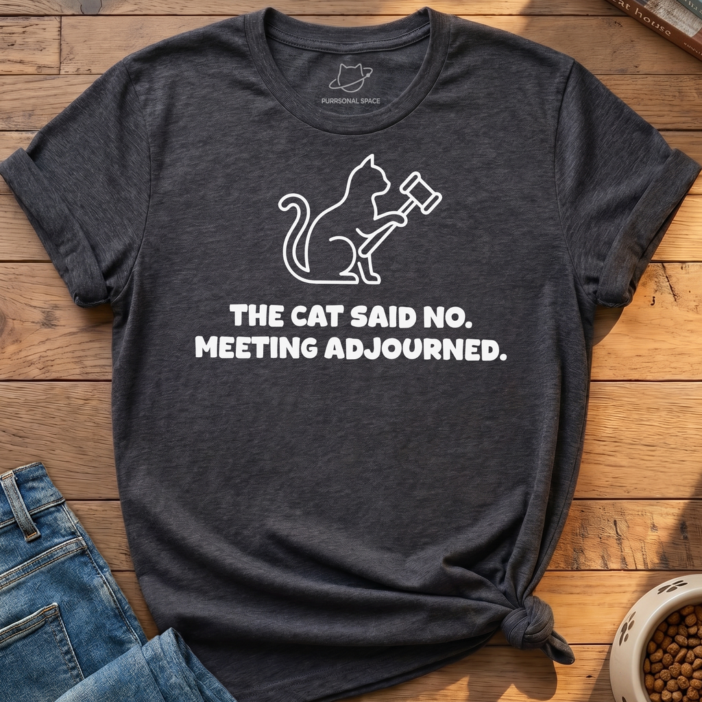 Meeting Adjourned T-Shirt
