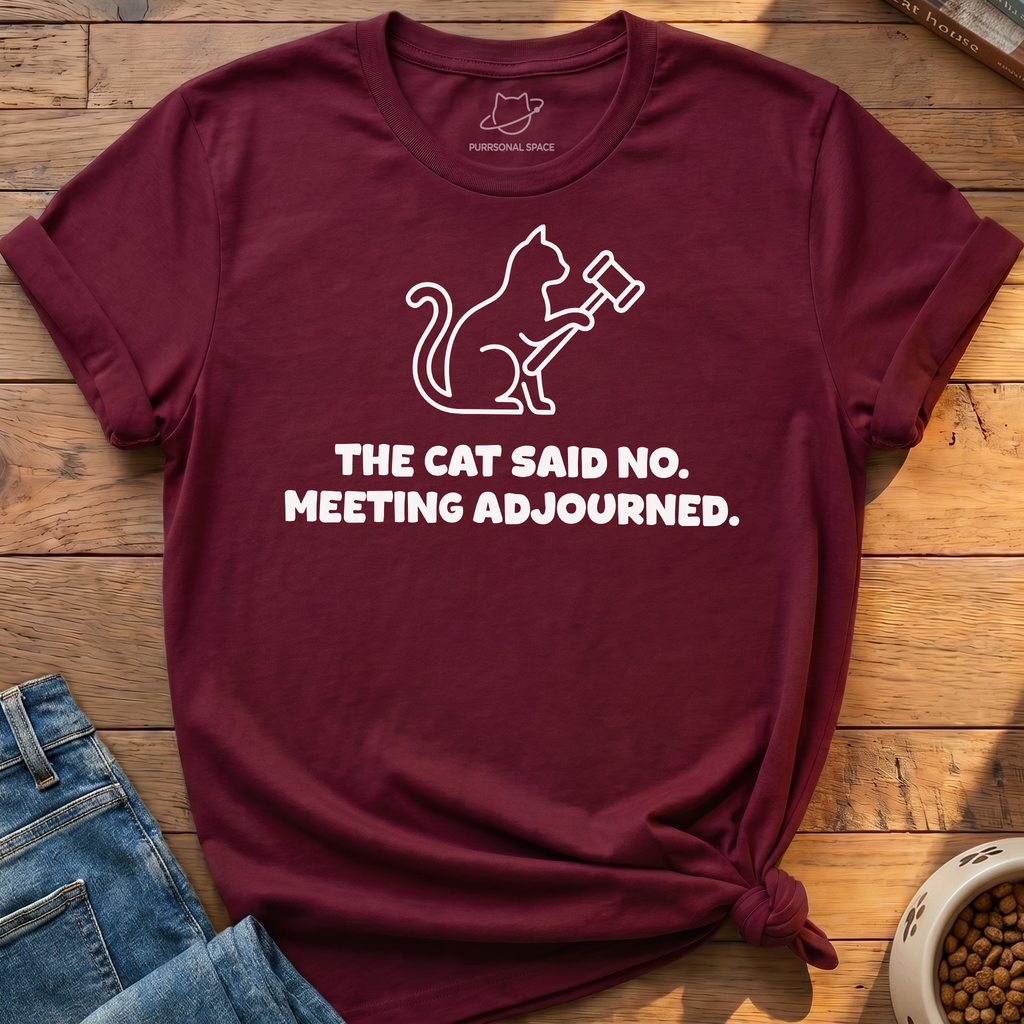 Meeting Adjourned T-Shirt