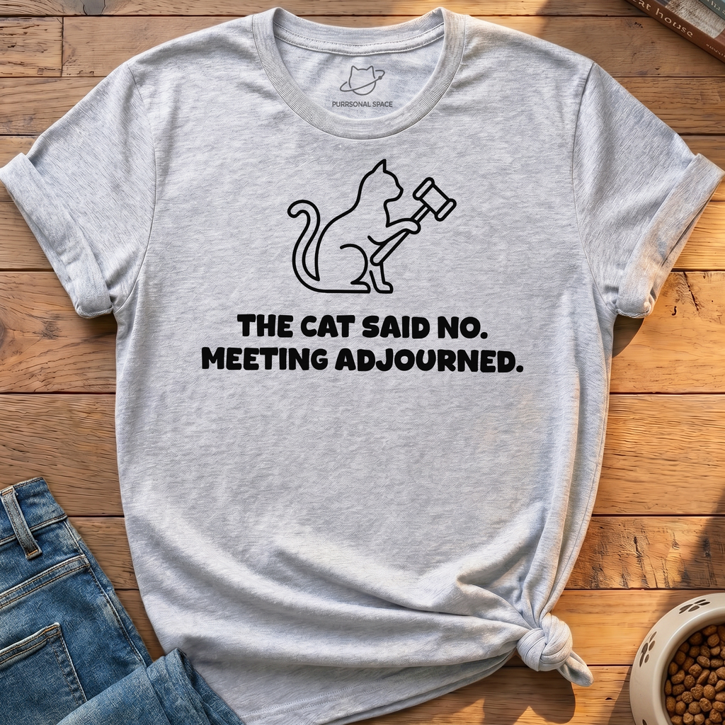 Meeting Adjourned T-Shirt