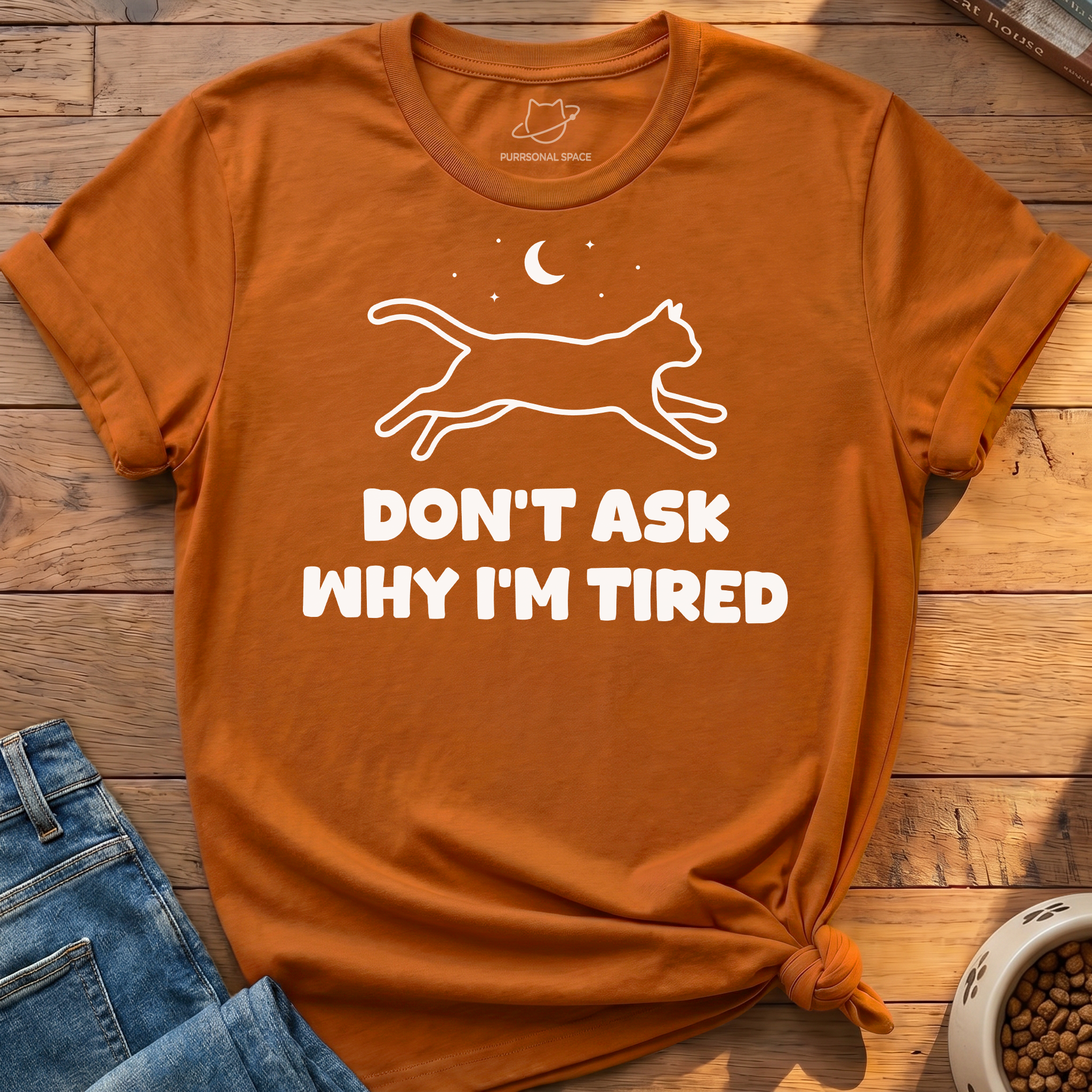 Why I'm Tired T-Shirt