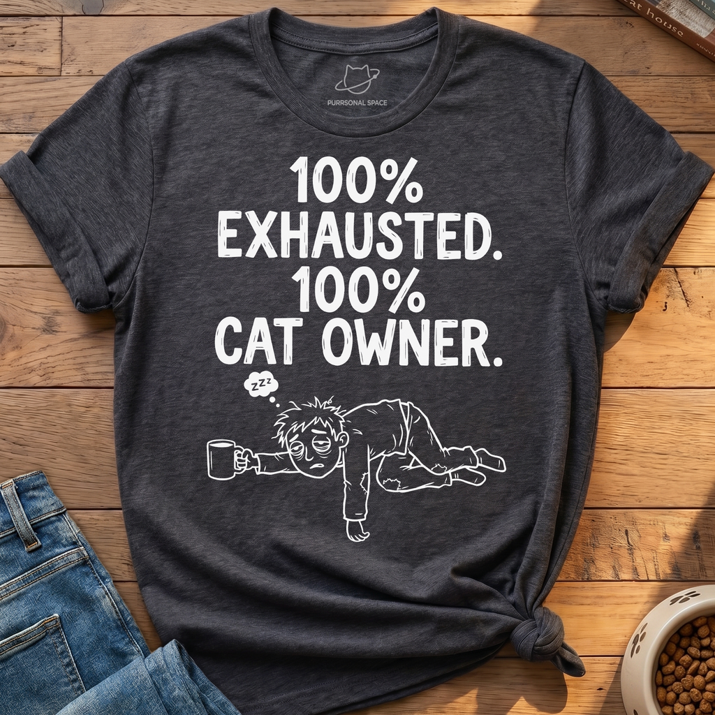 100% Exhausted T-Shirt