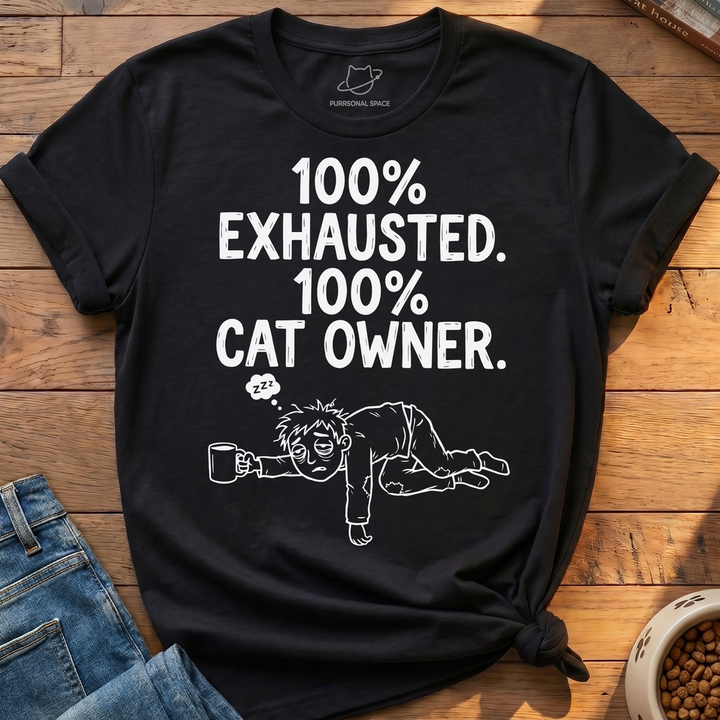 100% Exhausted T-Shirt