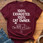 100% Exhausted T-Shirt
