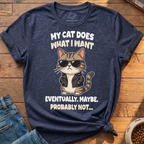 What I Want T-Shirt