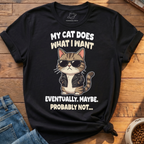 What I Want T-Shirt