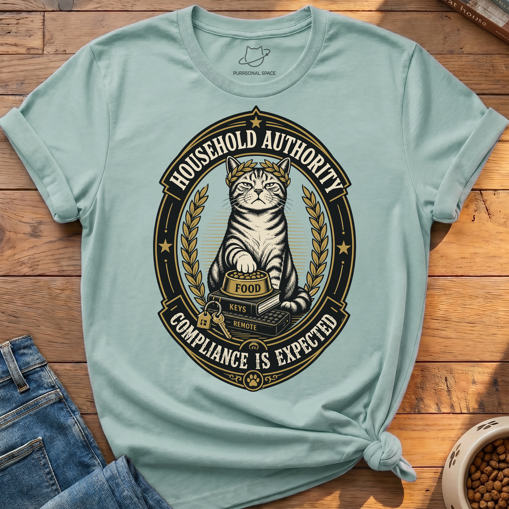 Household Authority T-Shirt