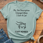 Cat Staff Member T-Shirt