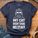 My Cat Doesnt Share T-Shirt