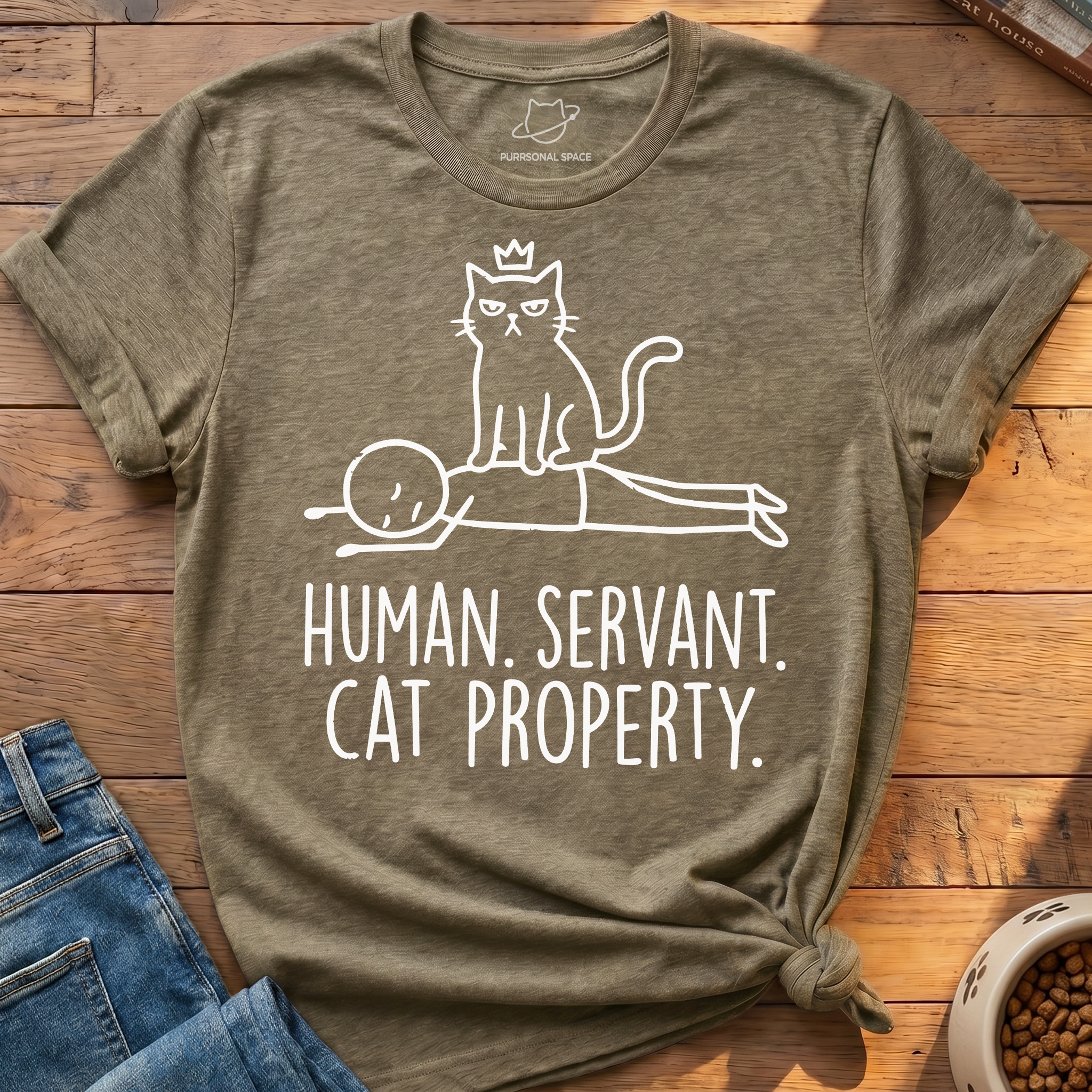 Human Servant Cat Property T-Shirt
