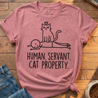 Human Servant Cat Property T-Shirt