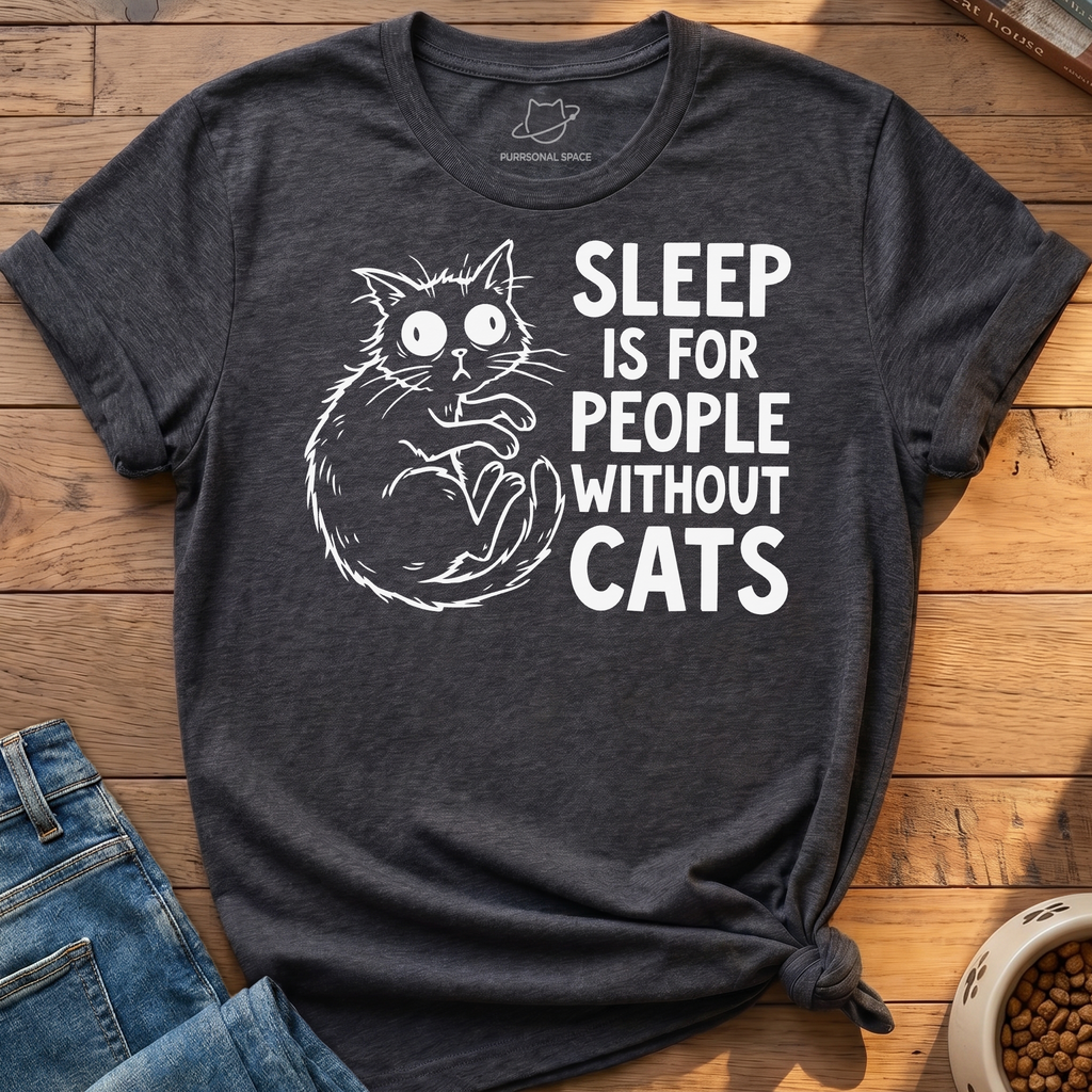 Sleep Is For People T-Shirt