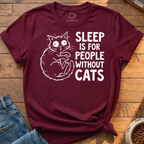 Sleep Is For People T-Shirt