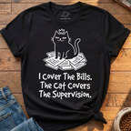 Cat Covers Supervision T-Shirt