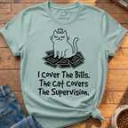 Cat Covers Supervision T-Shirt