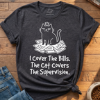 Cat Covers Supervision T-Shirt